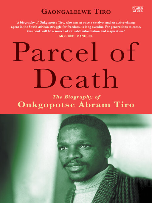 Title details for Parcel of Death by Gaongalelwe Tiro - Available